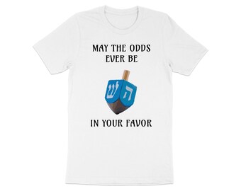 Hanukkah Dreidel Shirt: Geeky Graphic Tee, May The Odds