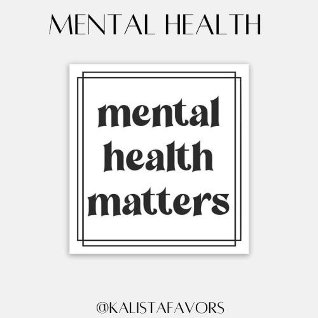 Mental Health Matters Sticker - Etsy
