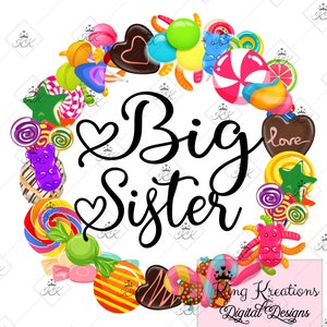 Big Sister sublimation Design, png transparent, Sibling design, candy wreath design