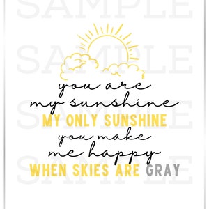 You Are My Sunshine Art Print, Nursery Print