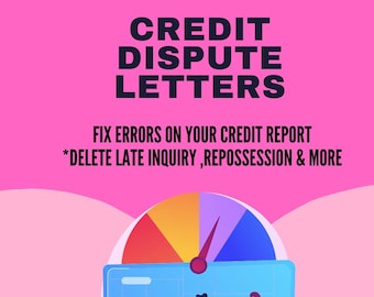 May include: Image promoting credit dispute letters. Text reads "CREDIT DISPUTE LETTERS" and "FIX ERRORS ON YOUR CREDIT REPORT *DELETE LATE INQUIRY, REPOSSESSION & MORE". The image includes a credit card, a gauge, and two people working on a laptop.