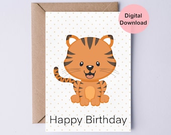 Printable Birthday Card / Happy Birthday Card / Cute Tiger