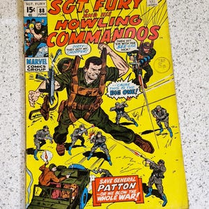 May include: A vintage comic book cover for "Sgt. Fury and His Howling Commandos" issue #88. The cover features a dynamic illustration of soldiers in action, with bold text and vibrant colors. The Marvel Comics Group logo is visible.