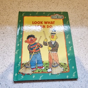 Vintage Sesame Street, Look What I can do, Bert and Ernie, Cookie Monster, Big Bird, Grover, Vintage Children&#39;s TV, Sesame Street, 80s