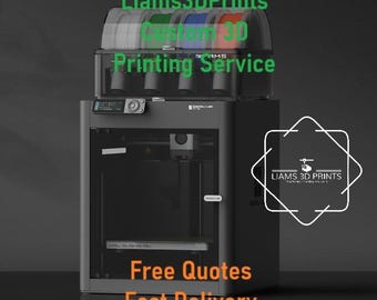 May include: A black 3D printer with a clear plastic enclosure. The printer has a spool of filament on top and the text "Liam's 3D Prints Custom 3D Printing Service" is displayed above the printer. The text "Free Quotes Fast Delivery" is displayed below the printer.