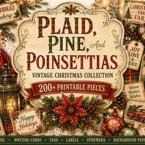 Puede incluir: Una colección digital de más de 200 piezas navideñas imprimibles con imágenes vintage de Santa Claus, un buzón rojo, linternas, flores de pascua y camiones. El texto central dice Plaid, Pine, And Poinsettias Vintage Christmas Collection.