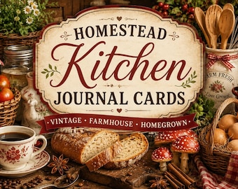 PrintableHomestead Kitchen Journal Cards | Vintage Farmhouse Baking Ephemera| Cottage Kitchen Recipe Collection | Junk Journal Cards