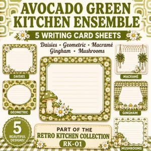May include: A set of five writing card sheets titled Avocado Green Kitchen Ensemble, featuring designs of daisies, geometric patterns, macramé, gingham, and mushrooms. Each card has lined writing space and decorative borders in shades of green.