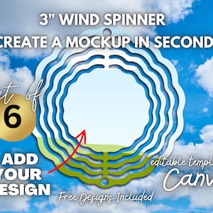 CANVA Mockup Wind Spinner Templates SET OF 6, 3&quot; wind Spinner Template, 3in Wind spinner - 2 free Wind Spinner Designs included