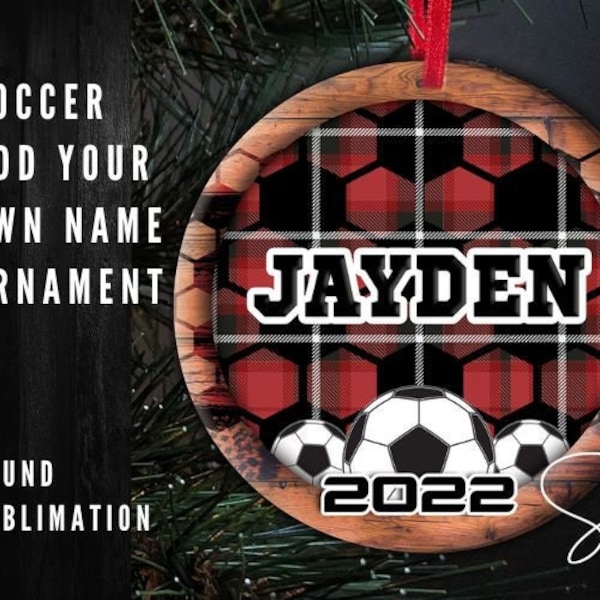 Soccer Ornament png, Soccer PNG Christmas, Add your Name Holiday Ornament Sublimation Tree Ornament - SET OF 2