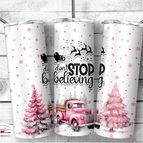 20 Unzen Wrap Weihnachten Tumbler Don't Stop Believing 20 Unzen gerader Wrap png Wrap PNG Sublimation wrap Tumbler wrap Don't Stop Believing