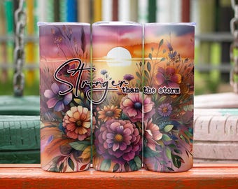 Floral Affirmation 20oz Tumbler Wrap: Stronger Than The Storm (Digital Download)