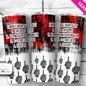Sassy Sarcastic Sublimation Tumbler Designs, 20oz Skinny Tumbler Wrap Template - PNG Digital Download 20 oz Skinny Tumbler Sub