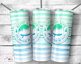 River Life 20oz Skinny Tumbler Sublimation Design (Digital Download)
