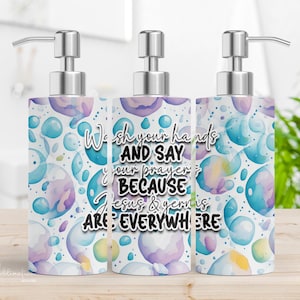 Soap Dispenser Design Soap wrap -Wash your hands Jesus and Germs are everywhere - Soap Design for sublimation - Digital