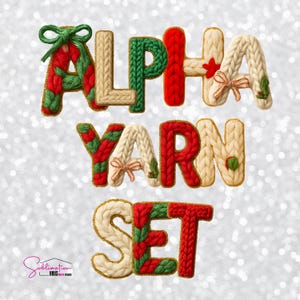 May include: A festive "ALPHA YARN SET" design. The letters are crafted to resemble knitted yarn in red, green, and cream colors, with gold trim and decorative bows. The background is a sparkling, glittery white.
