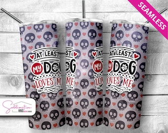 Zabawny projekt kubka z psem: Sassy Anti-Valentine 20oz Skinny Sublimation (pobranie cyfrowe)