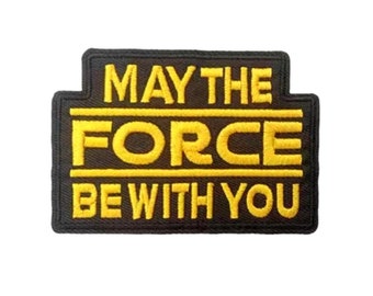 Force Be With You Iron On Patch