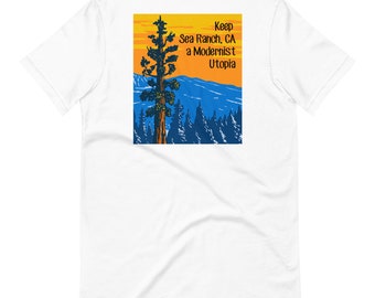Sea Ranch California T-shirt: Redwood Forest, Modern Utopia Design