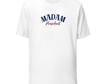 Madam President Kamala Harris Waltz 2024 Democrat Vote Election Unisex t-shirt