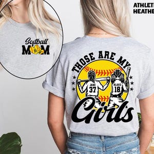 Personalized Softball Shirt, Softball Mom Shirt, Those Are My Girls, Custom with number and name, Custom Softball Girl Shirt, Game Day Shirt bild 3
