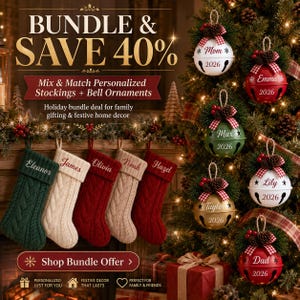 May include: A collection of five cable-knit stockings in dark green, cream, and red, alongside seven round bell ornaments in white, red, green, and gold. Each item is personalized with names and the year 2026. Text reads BUNDLE & SAVE 40%.