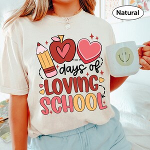 100 Days Of Loving School Shirt, Happy 100th Day Of School Sweatshirt, Valentine Teacher, Teaching Assistant, 100 Days Paraprofessional Team