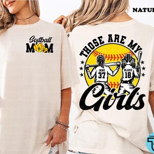 Personalized Softball Shirt, Softball Mom Shirt, Those Are My Girls, Custom with number and name, Custom Softball Girl Shirt, Game Day Shirt bild 2