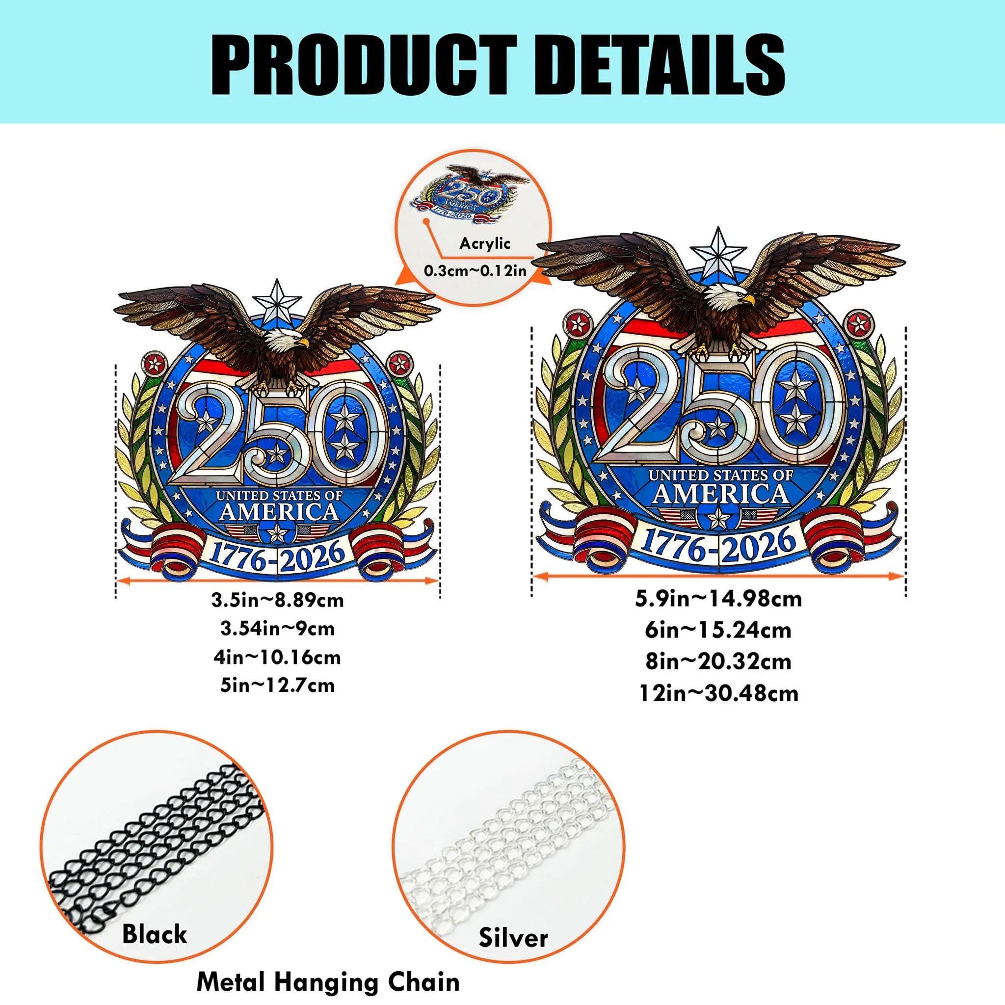 USA 250 Years Anniversary America Suncatcher: American Eagle 1776 