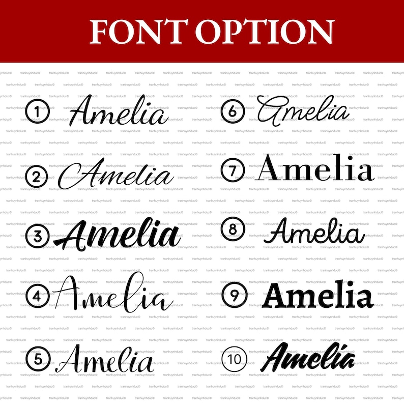 May include: A chart titled FONT OPTION displaying ten numbered black text samples of the name Amelia in various typefaces. Each entry features a unique script or serif style, arranged in two columns of five, set against a white background.
