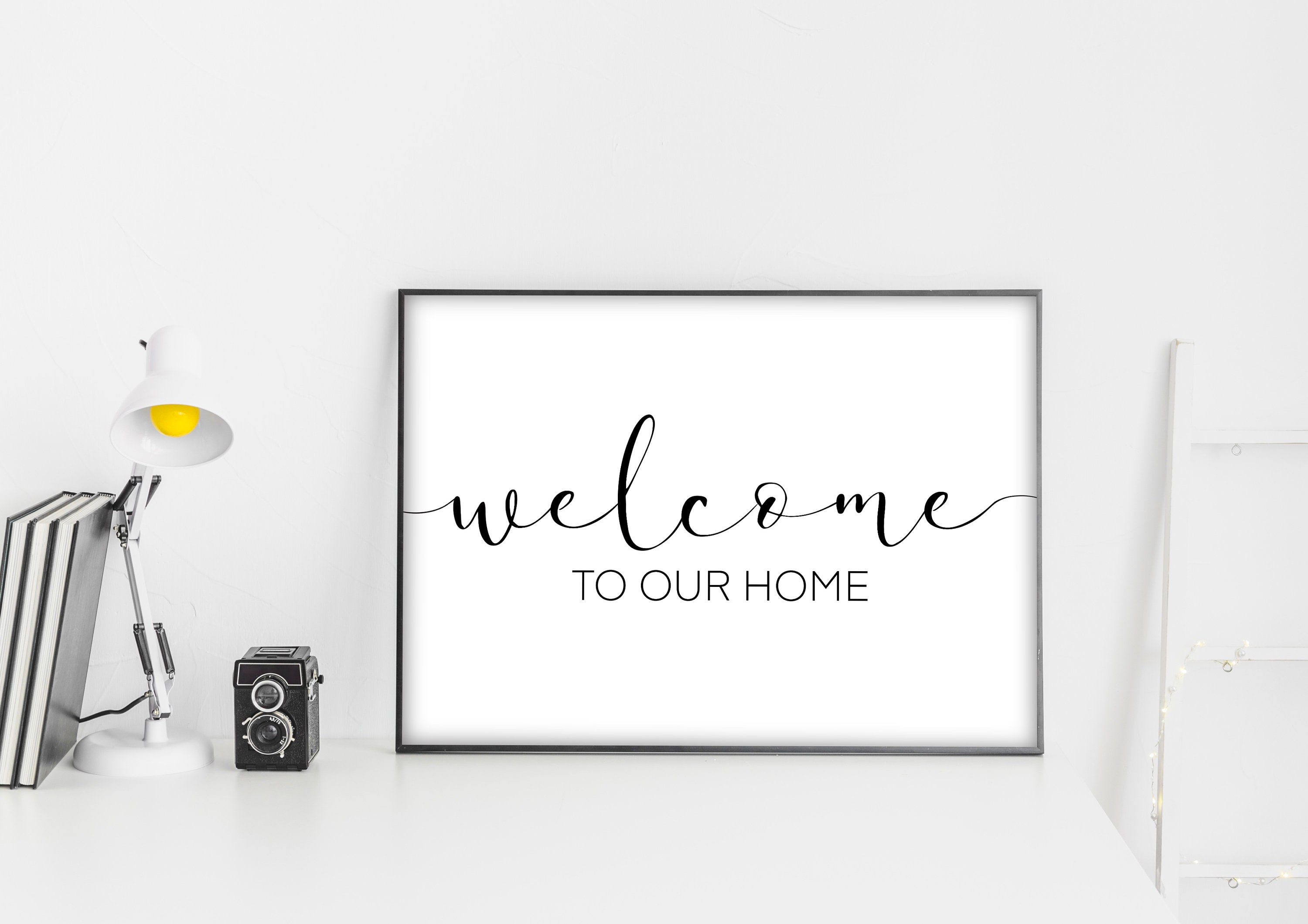 Welcome to Our Home Poster Wall Art Quote A4 Digital - Etsy