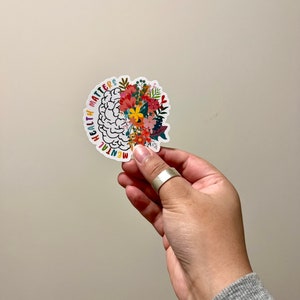 Mental Health Matters Floral Brain Sticker // Mental Health is Health, Mental Health Sticker, Mental Health Awareness, Flower Brain, Affirm