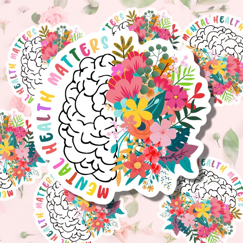 Mental Health Matters Floral Brain Sticker // Mental Health is Health ...