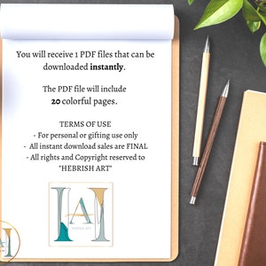 May include: A white sheet of paper with black text on a clipboard. The text reads: "You will receive 1 PDF files that can be downloaded instantly. The PDF file will include 20 colorful pages. TERMS OF USE - For personal or gifting use only - All instant download sales are FINAL - All rights and Copyright reserved to "HEBRISH ART""