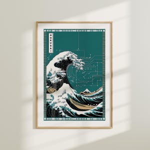 May include: A teal blue digital art print of a wave with a circuit board design. The print features the text "HOKUSAI" in a black rectangle in the upper left corner.