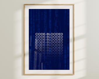 Code-Blooded Print, Funny Programmer Wall Art (Digital Download)