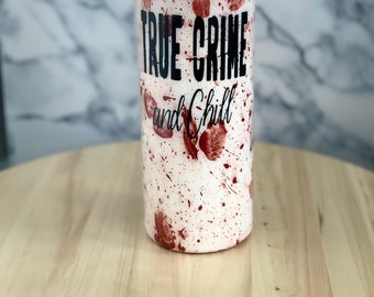 True Crime y Chill Tumbler