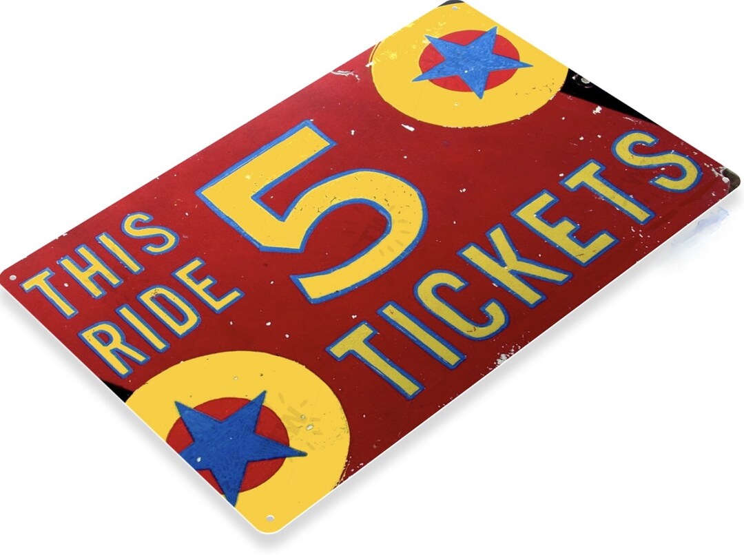 E Ticket Ride Sign This Ride Five Tickets Tin Sign 11x8 Inch Garage Metal Poster Amusement ...