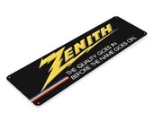 Zenith 11x4 inch Tin Sign the quality goes on before the name goes on 1918 Chicago radio labs Glenview Illinois LG remote control television