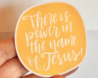 There Is Power In The Name Of Jesus Minimalist Calligraphy Laminated Vinyl Sticker | Christian Stickers for Bible Journaling, Faith Planning
