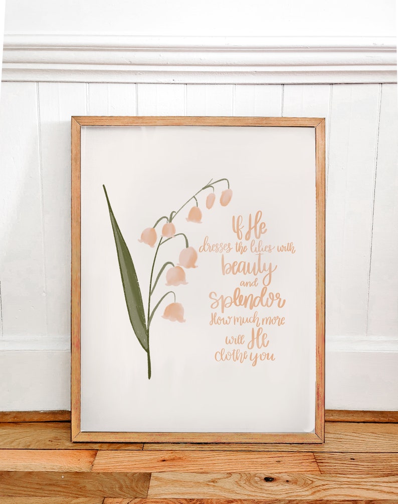 If He Dresses the Lilies Jireh Consider the Lilies Etsy