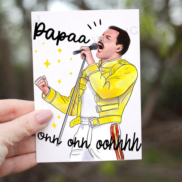 Father’s day card Freddie Mercury Queen Bohemian Rhapsody Hilarious Birthday Card Mama’s Day Card Funny Meme greeting Papaa Ooh Ooh Oohhh