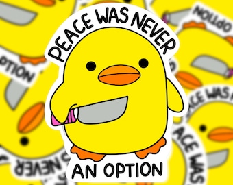 Duck with knife Funny Meme sticker | Laptop Sticker | Water Bottle Sticker | Vinyl Sticker | Funny Sticker | Meme Sticker | Journal Sticker