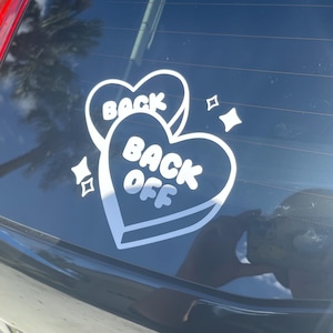 Back off Car Decal, Cute Vinyl Car decal, Car Stickers, Trendy Car Decals For Women, Car Accessories