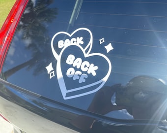 Back off Car Decal, Cute Vinyl Car decal, Car Stickers, Trendy Car Decals For Women, Car Accessories