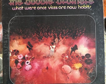 The Doobie Bros. What Were Once Vices Are Now Habits Vintage Vinyl Record