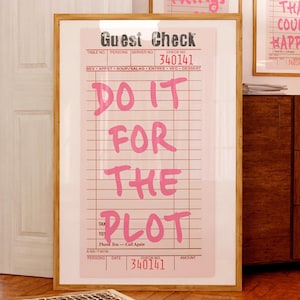 Do It For The Plot print Self Affirmation wall art Motivational quote Dorm decor for College girls Office Desk decor Preppy print PRINTABLE