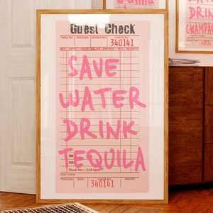 Ahorra agua, bebe tequila, impresión, decoración de carrito de bar, arte de pared con cheque de invitado retro, decoración de despedida de soltera mexicana, regalos de tequila, decoración de apartamento, IMPRIMIBLE