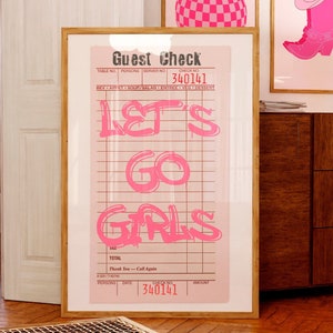 Let&#39;s Go Girls Print Gast Check Plakat Retro Bachelorette party decor Girls Night out Bachelorette Zeichen Girly Preppy Wandkunst DRUCKBAR