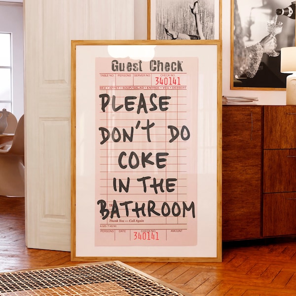 Please Don't Do Coke In The Bathroom poster Guest Check print Retro Funny bathroom decor Funky Preppy wall art College dorm decor PRINTABLE